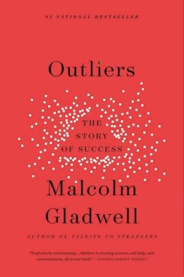  Outliers: The Story of Success - Unraveling the Threads of Destiny and Triumph