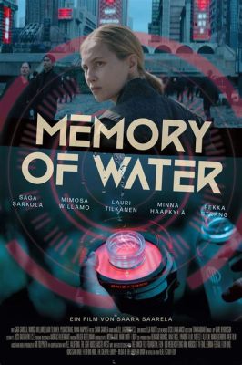  The Memory of Water -  A Labyrinth of Identity and Echoes Through Time